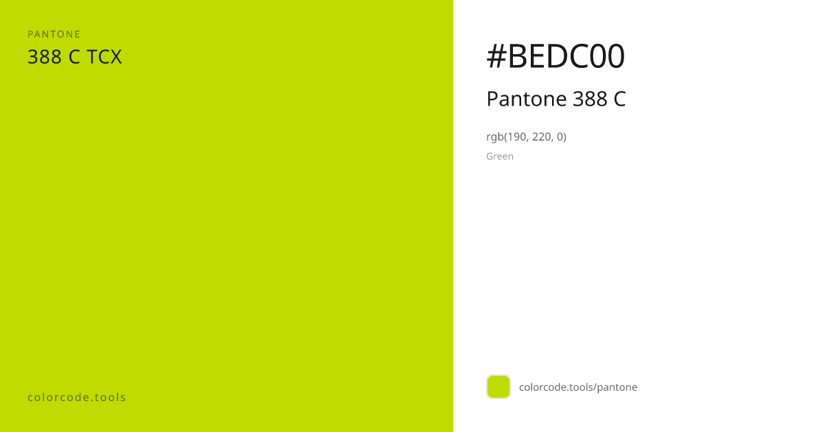 Pantone Pantone 388 C 388 C — HEX #BEDC00 | colorcode.tools