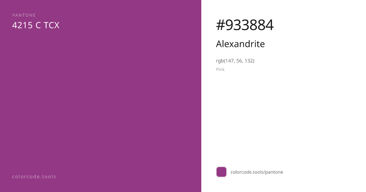 Pantone Alexandrite 4215 C — HEX #933884 | colorcode.tools