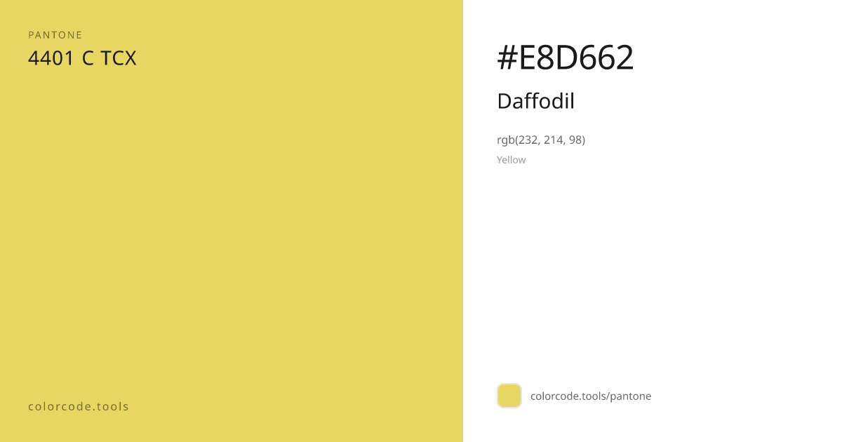 Pantone Daffodil 4401 C — HEX #E8D662 | colorcode.tools