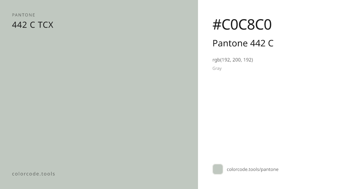 Pantone Pantone 442 C 442 C — HEX #C0C8C0 | colorcode.tools