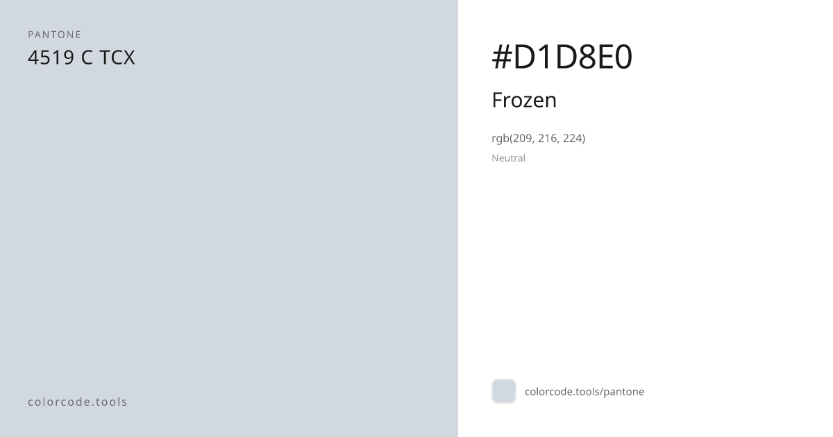 Pantone Frozen 4519 C — HEX #D1D8E0 | colorcode.tools