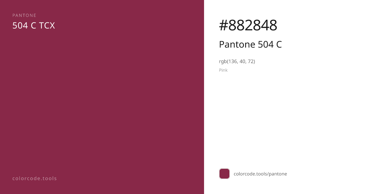 Pantone Pantone 504 C 504 C — HEX #882848 | colorcode.tools