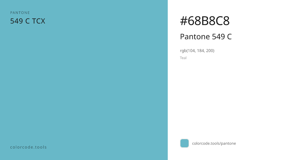 Pantone Pantone 549 C 549 C — HEX #68B8C8 | colorcode.tools