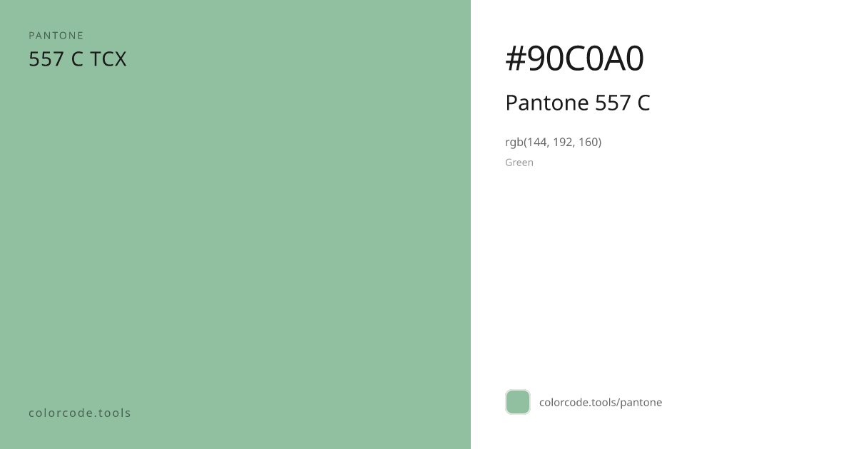 Pantone Pantone 557 C 557 C — HEX #90C0A0 | colorcode.tools