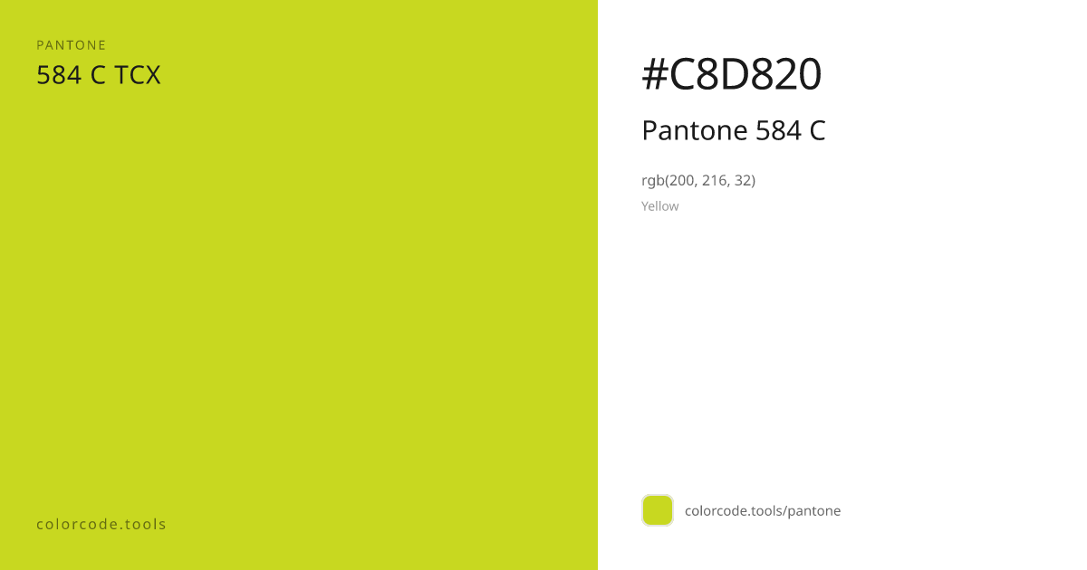 Pantone Pantone 584 C 584 C — HEX #C8D820 | colorcode.tools