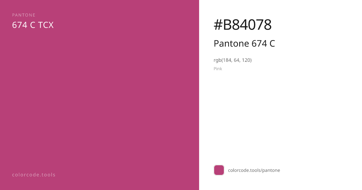 Pantone Pantone 674 C 674 C — HEX #B84078 | colorcode.tools