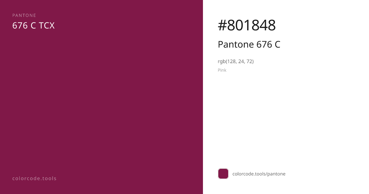 Pantone Pantone 676 C 676 C — HEX #801848 | colorcode.tools