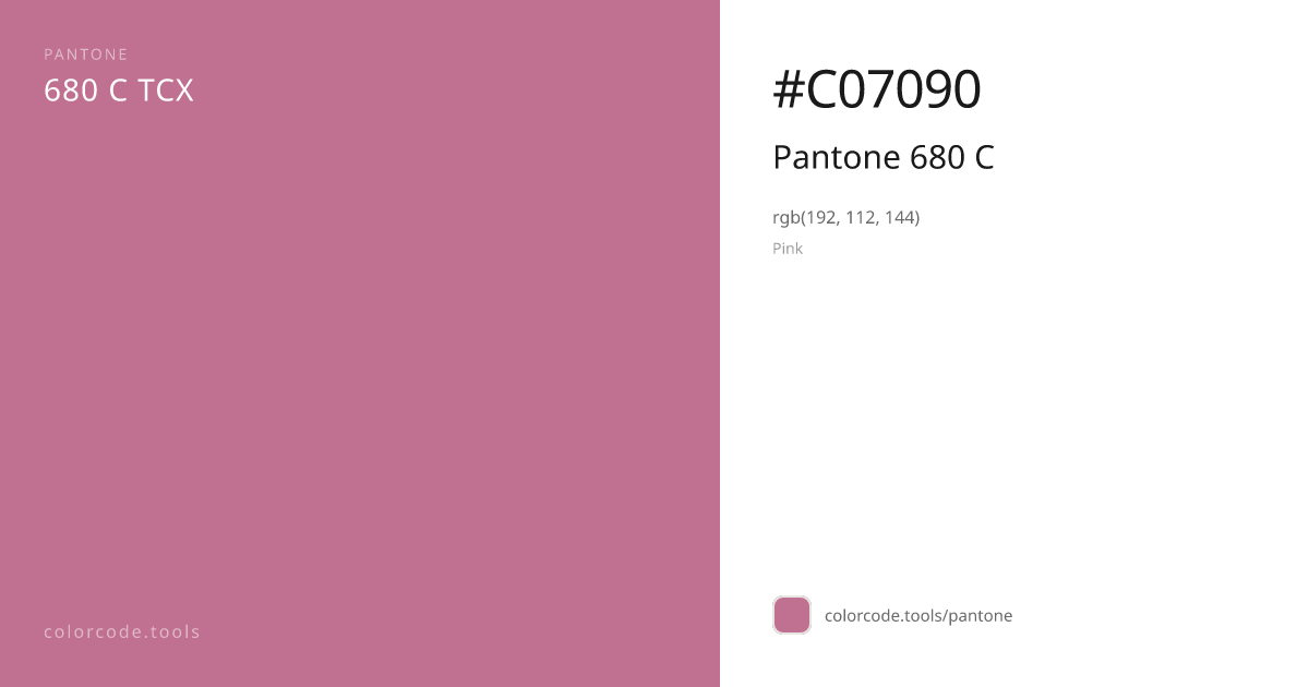 Pantone Pantone 680 C 680 C — HEX #C07090 | colorcode.tools