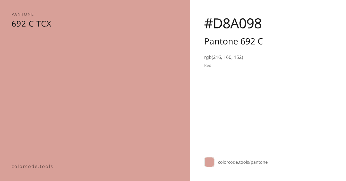 Pantone Pantone 692 C 692 C — HEX #D8A098 | colorcode.tools