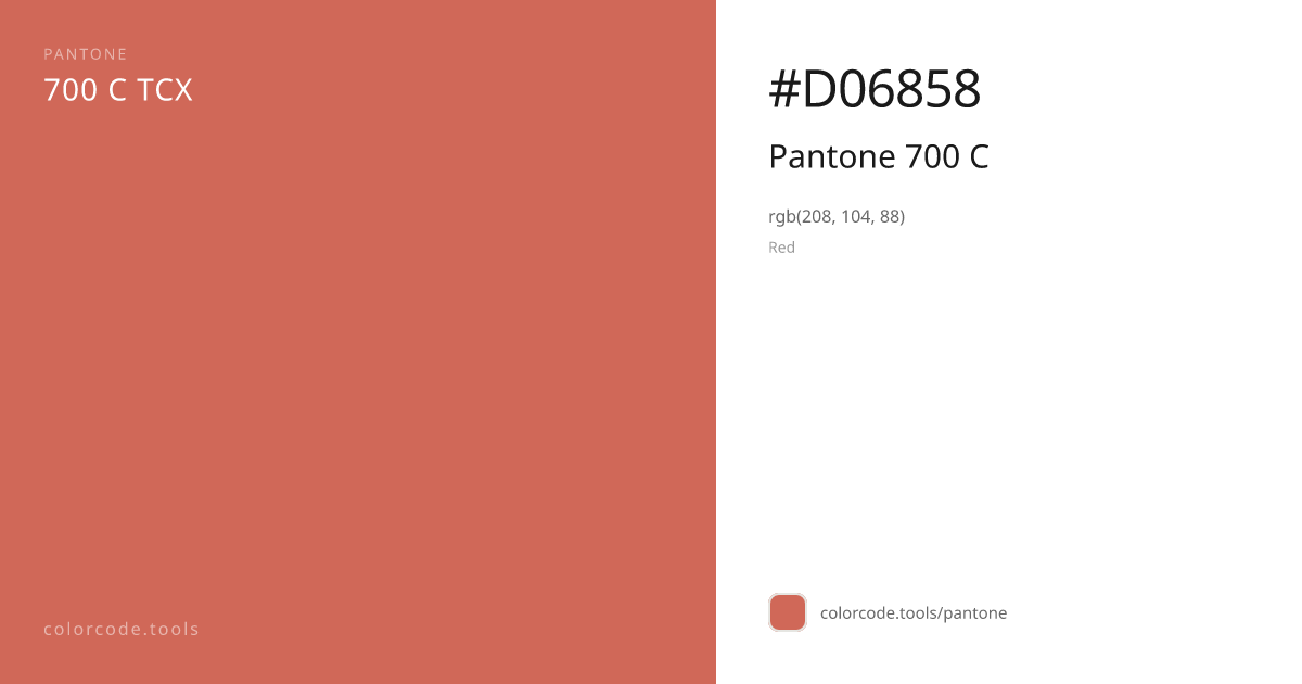 Pantone Pantone 700 C 700 C — HEX #D06858 | colorcode.tools