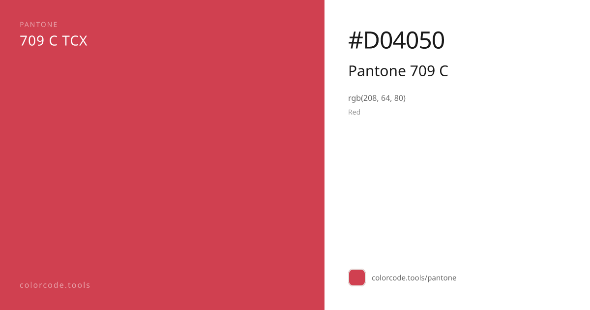 Pantone Pantone 709 C 709 C — HEX #D04050 | colorcode.tools