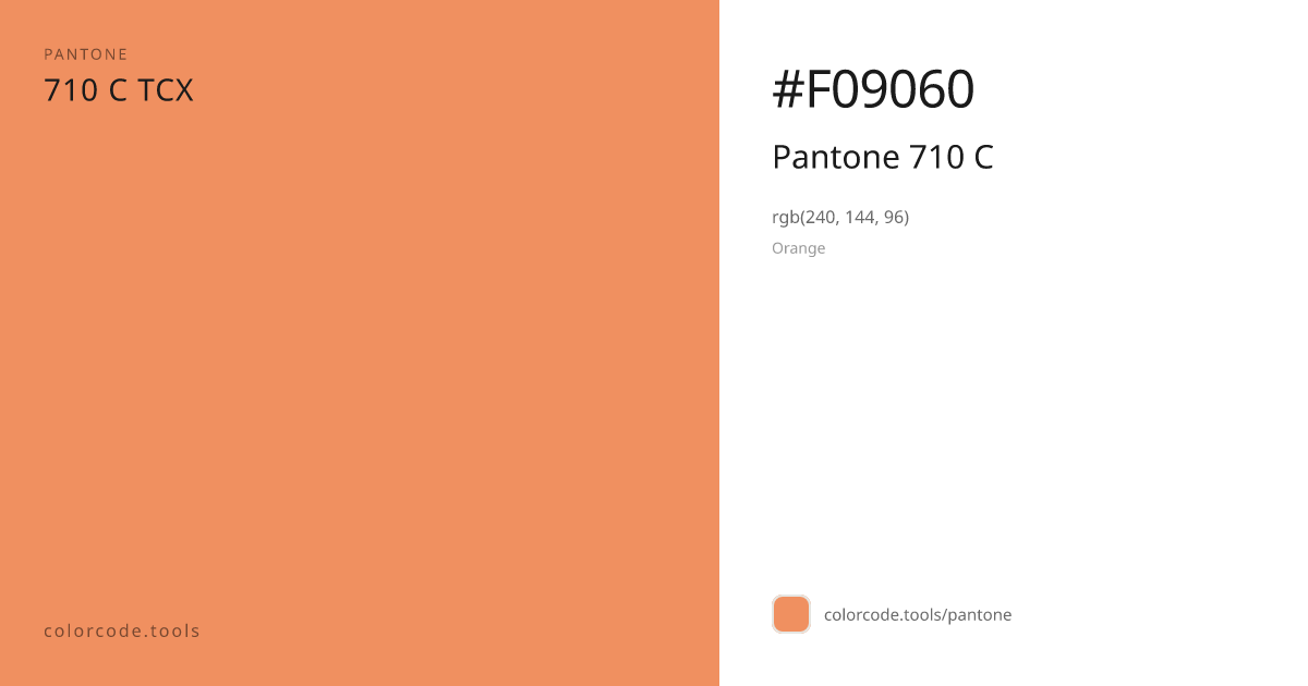 Pantone Pantone 710 C 710 C — HEX #F09060 | colorcode.tools