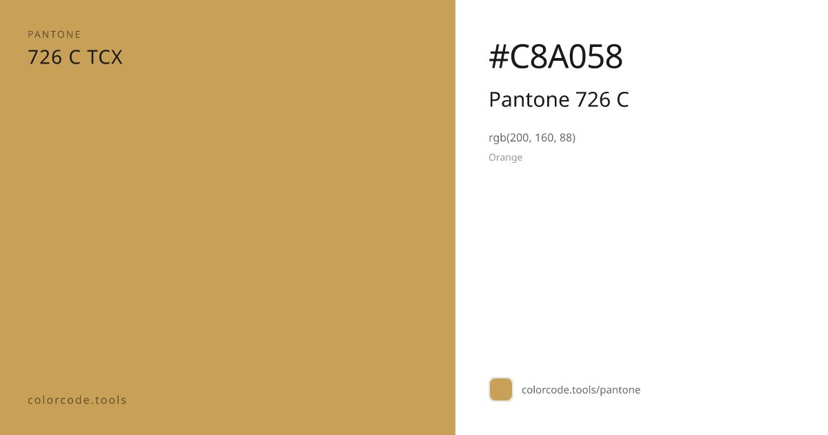 Pantone Pantone 726 C 726 C — HEX #C8A058 | colorcode.tools