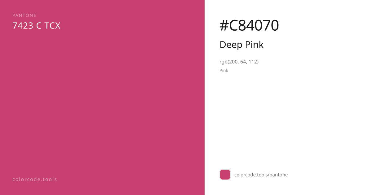 Pantone Deep Pink 7423 C — HEX #C84070 | colorcode.tools