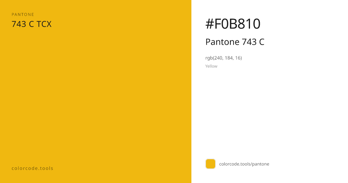 Pantone Pantone 743 C 743 C — HEX #F0B810 | colorcode.tools