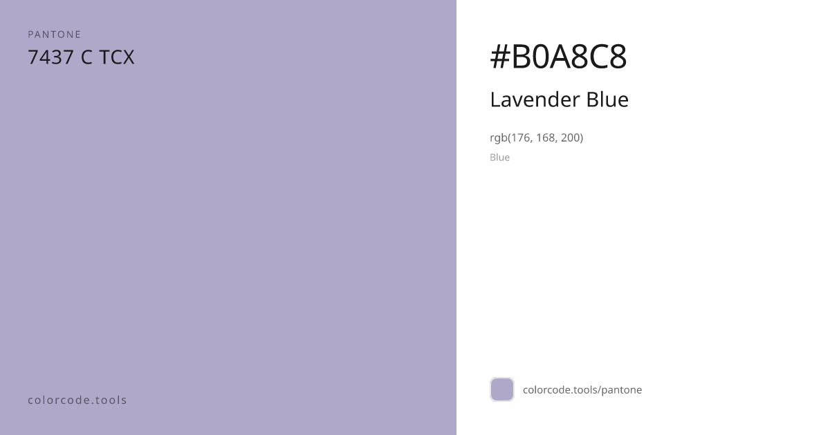 Pantone Lavender Blue 7437 C — HEX #B0A8C8 | colorcode.tools