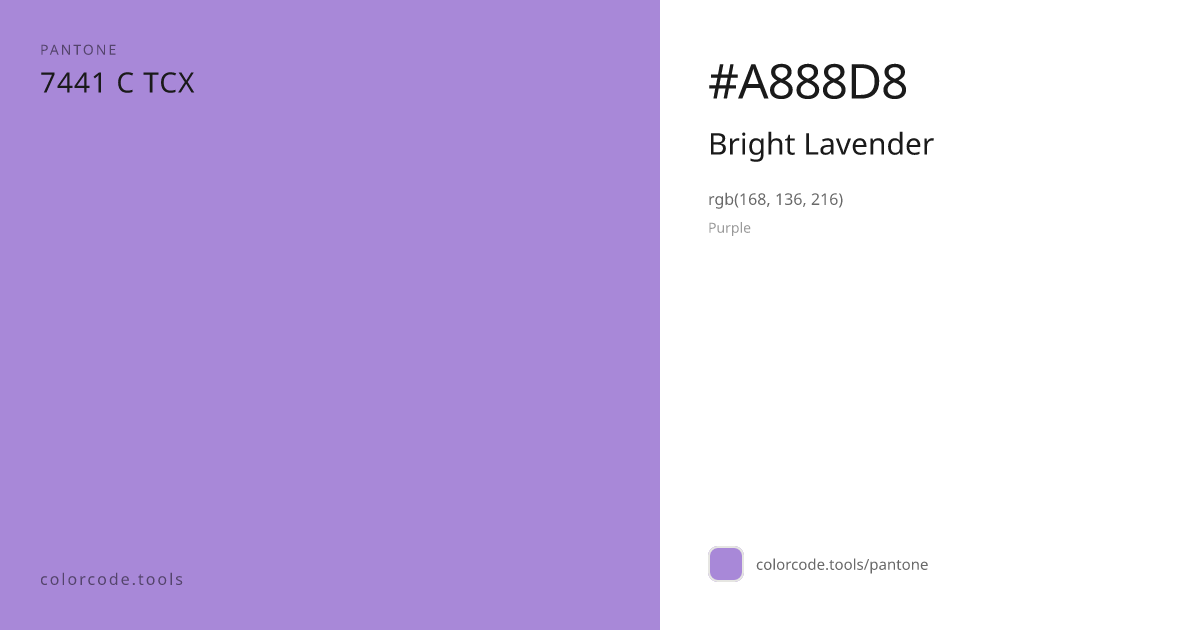 Pantone Bright Lavender 7441 C — HEX #A888D8 | colorcode.tools