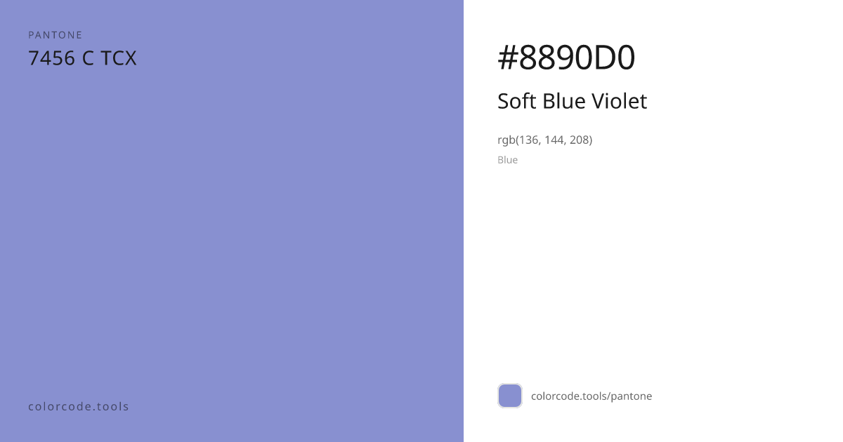 Pantone Soft Blue Violet 7456 C — HEX #8890D0 | colorcode.tools