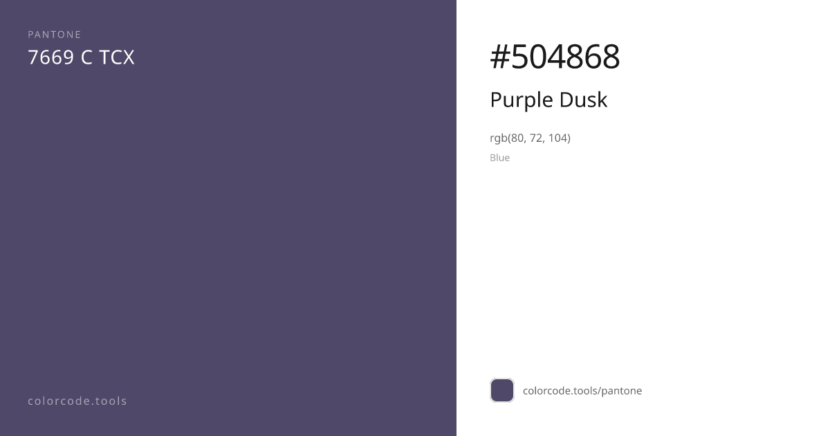 Pantone Purple Dusk 7669 C — HEX #504868 | colorcode.tools