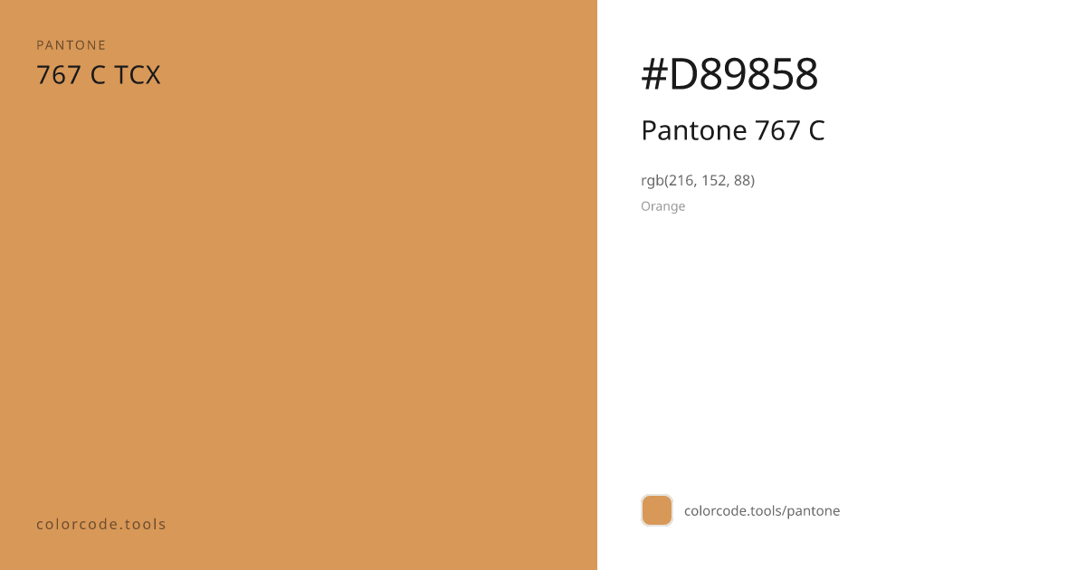 Pantone Pantone 767 C 767 C — HEX #D89858 | colorcode.tools