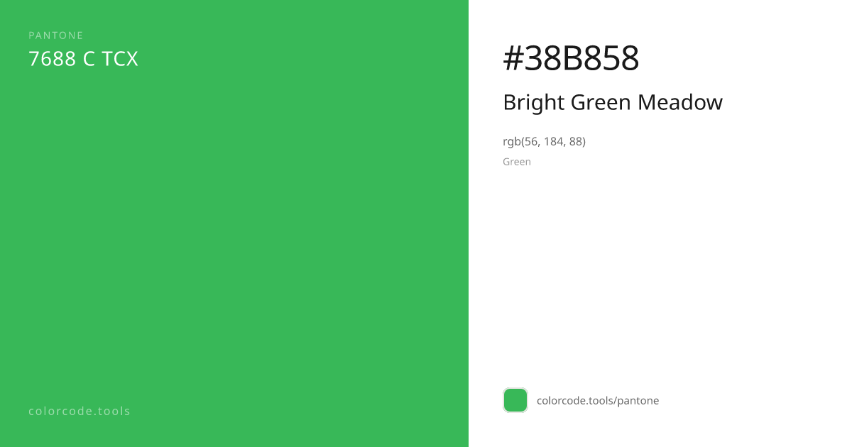 Pantone Bright Green Meadow 7688 C — HEX #38B858 | colorcode.tools