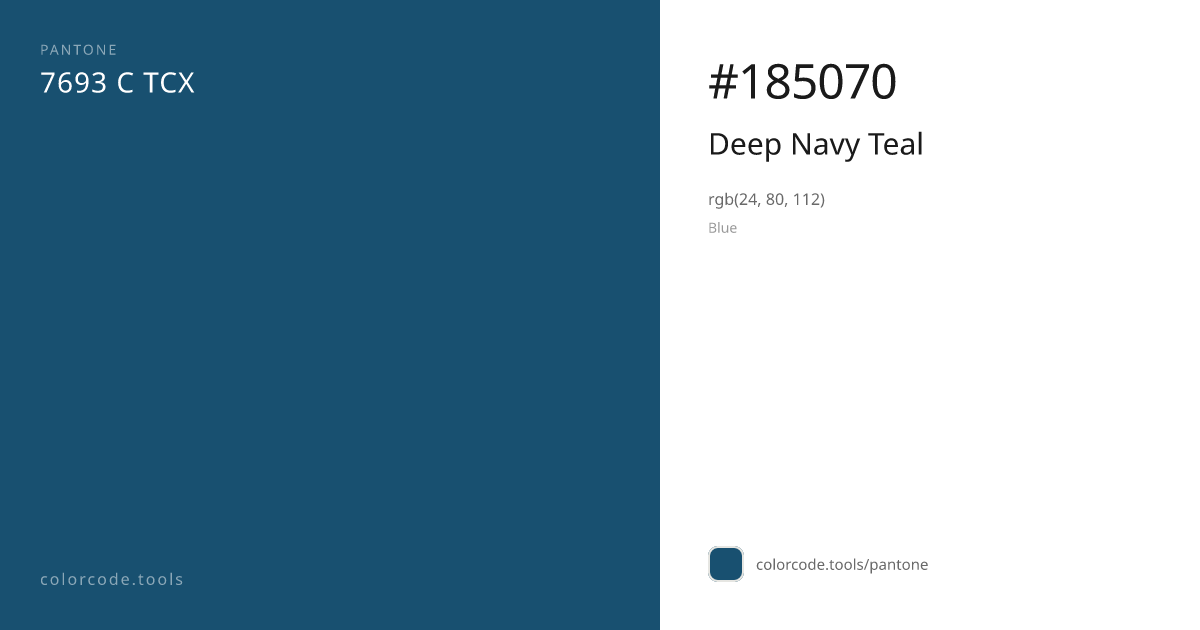 Pantone Deep Navy Teal 7693 C — HEX #185070 | colorcode.tools