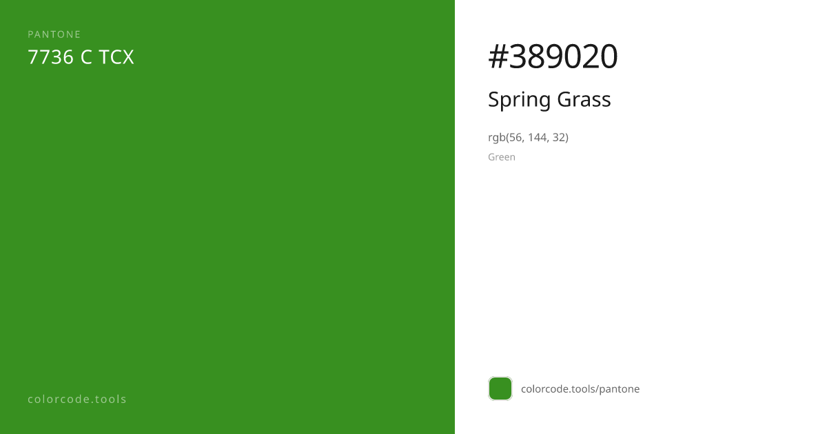 Pantone Spring Grass 7736 C — HEX #389020 | colorcode.tools