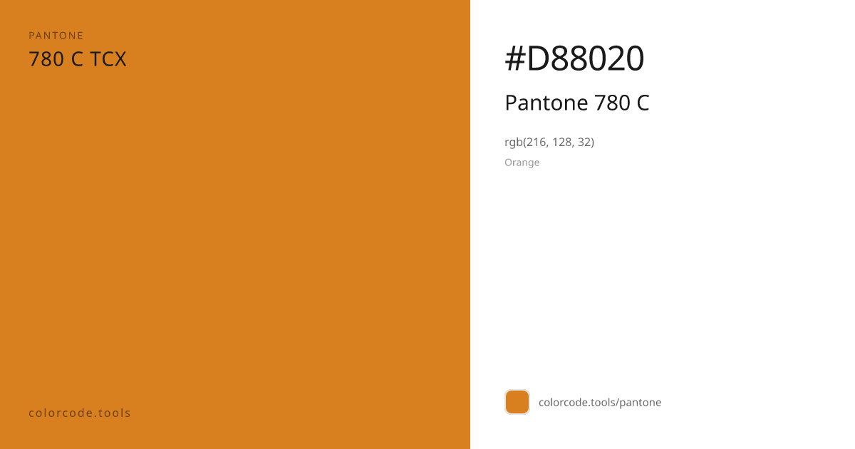 Pantone Pantone 780 C 780 C — HEX #D88020 | colorcode.tools