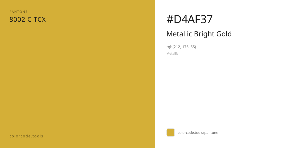Pantone Metallic Bright Gold 8002 C — HEX #D4AF37 | colorcode.tools