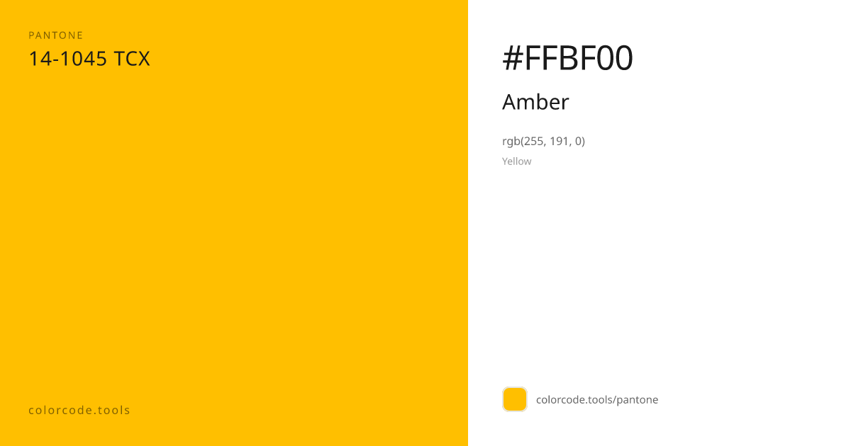 Pantone Amber 14-1045 — HEX #FFBF00 | colorcode.tools