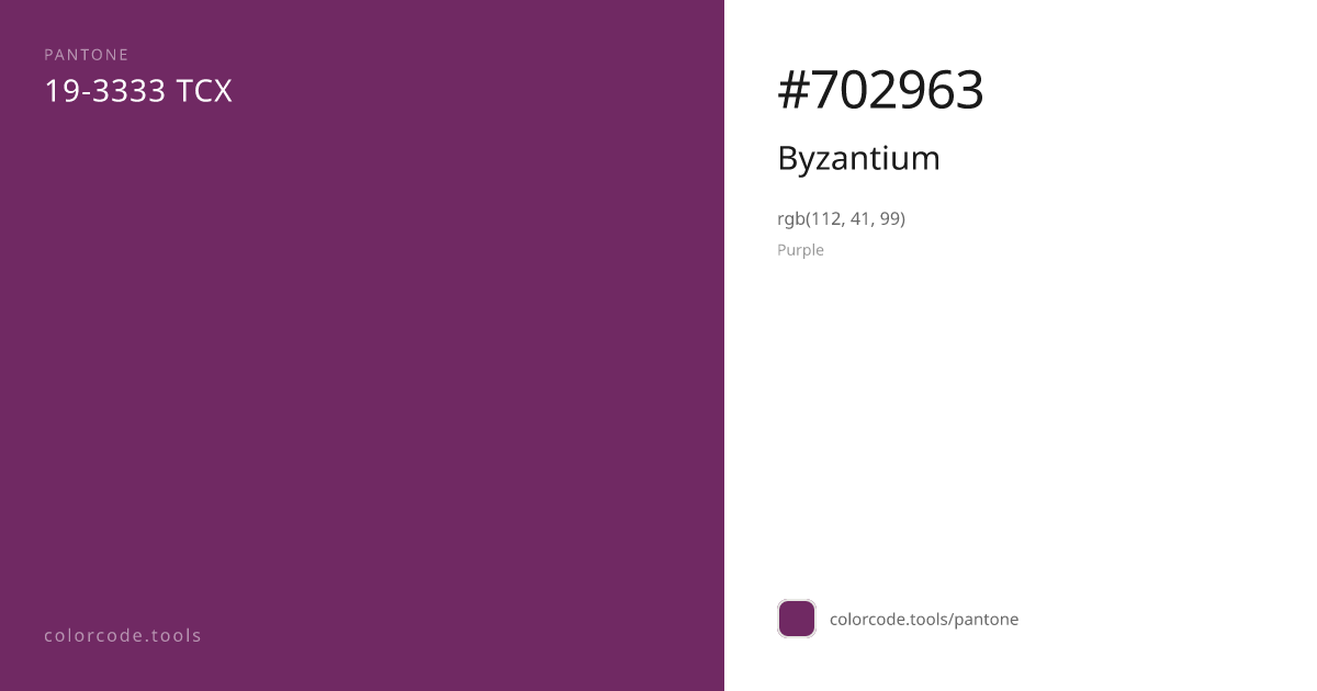 Pantone Byzantium 19-3333 — HEX #702963 | colorcode.tools