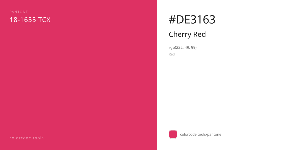 Pantone Cherry Red 18-1655 — HEX #DE3163 | colorcode.tools