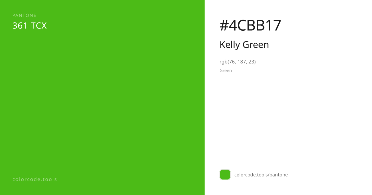 Pantone Kelly Green 361 — HEX #4CBB17 | colorcode.tools