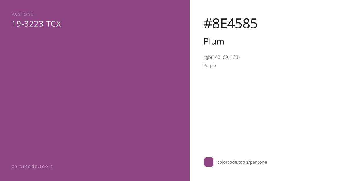 Pantone Plum 19-3223 — HEX #8E4585 | colorcode.tools