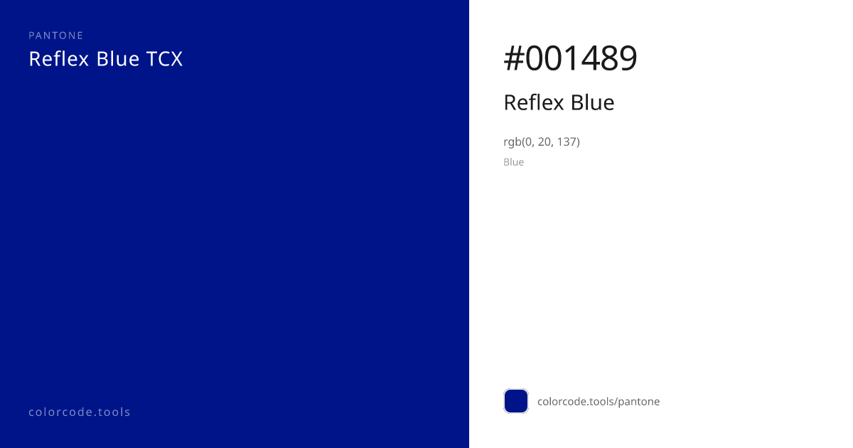 Pantone Reflex Blue Reflex Blue — Hex 001489 Colorcodetools 