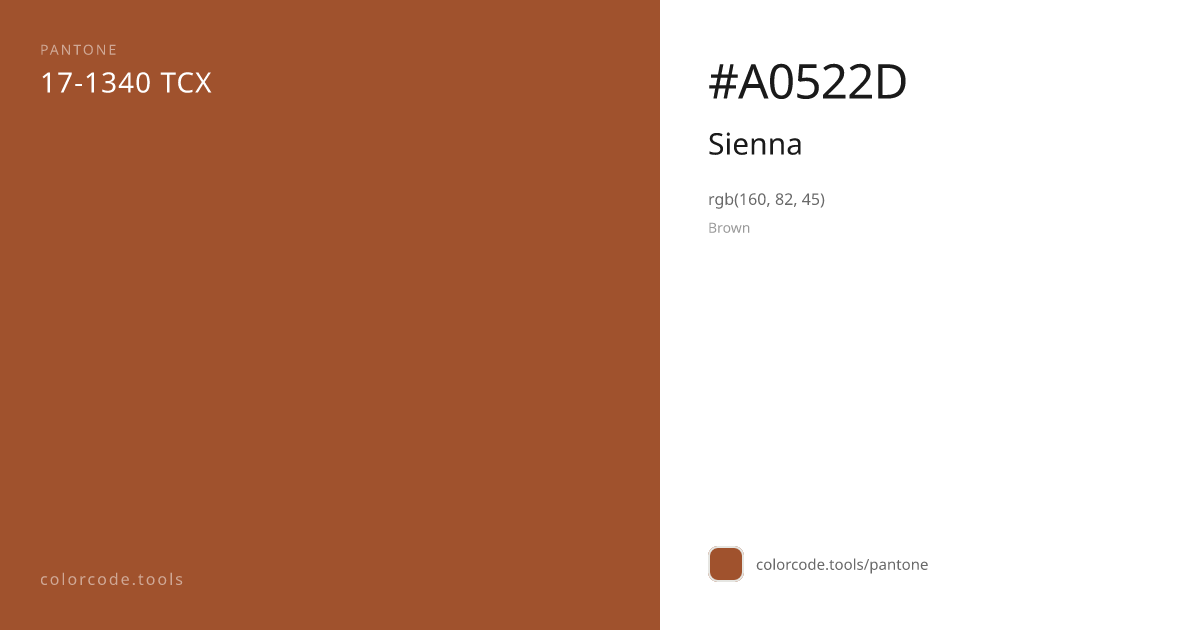 Pantone Sienna 17-1340 — HEX #A0522D | colorcode.tools