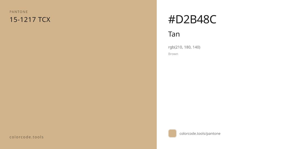 Pantone Tan 15-1217 — HEX #D2B48C | colorcode.tools
